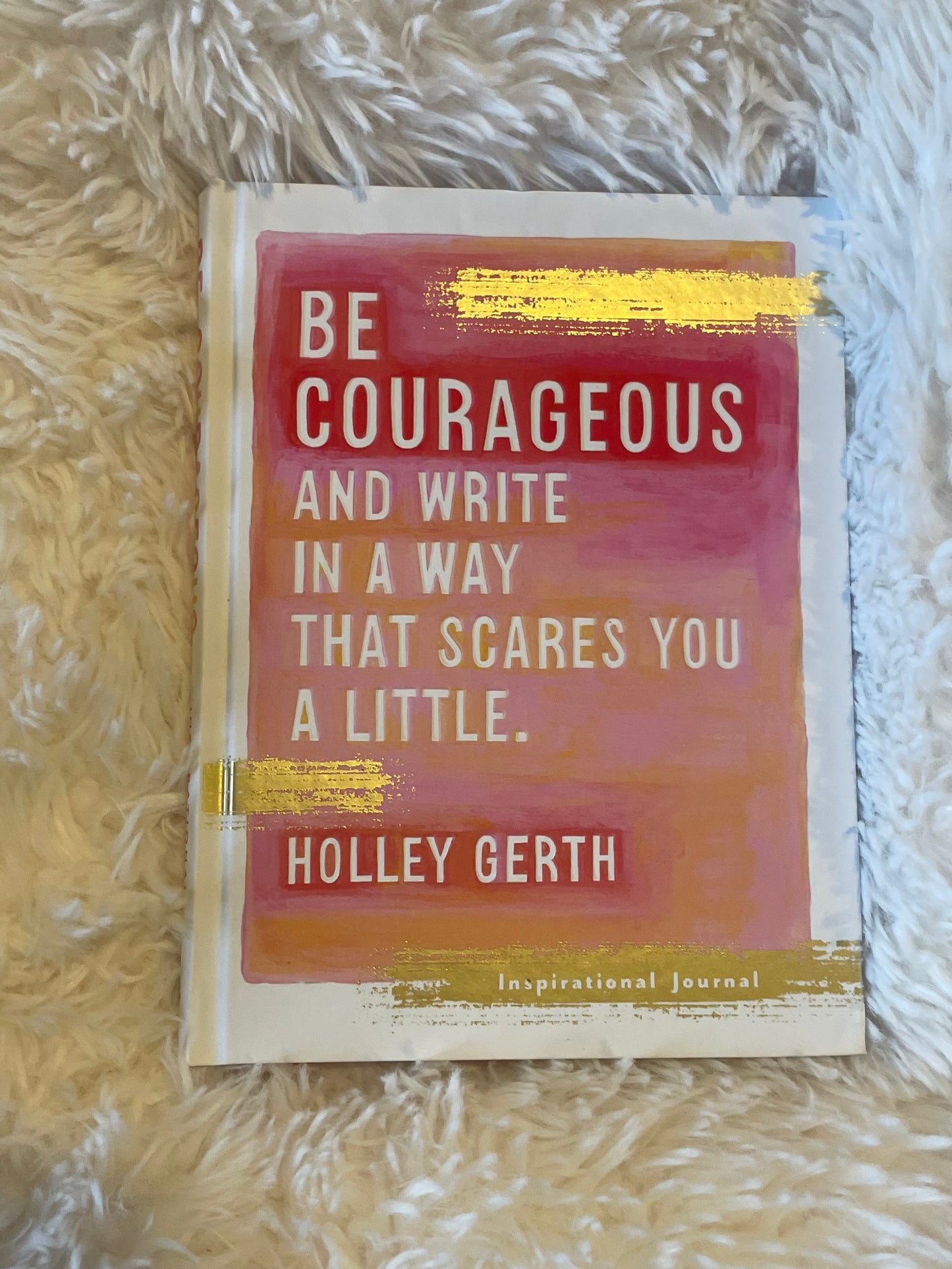 Be Courageous Journal