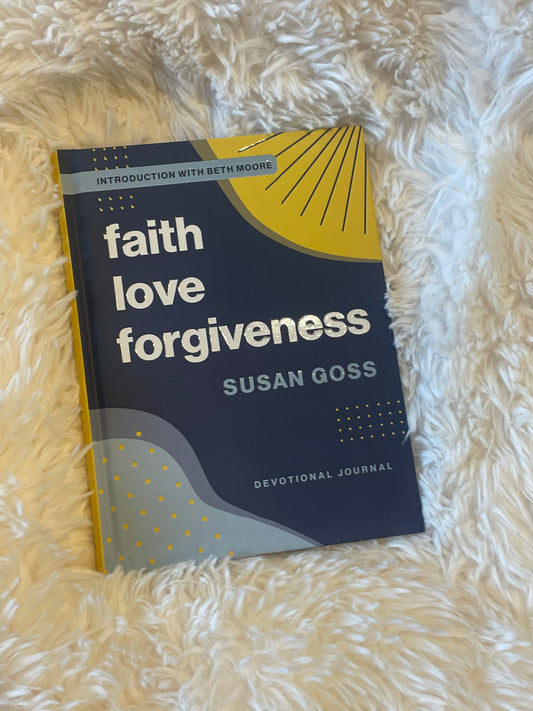 Faith Love Forgiveness